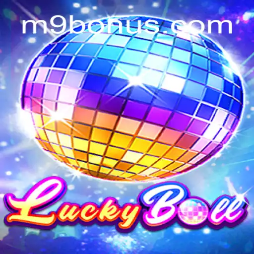 Descubra o Fascinante Mundo de LuckyBall no M9.COM