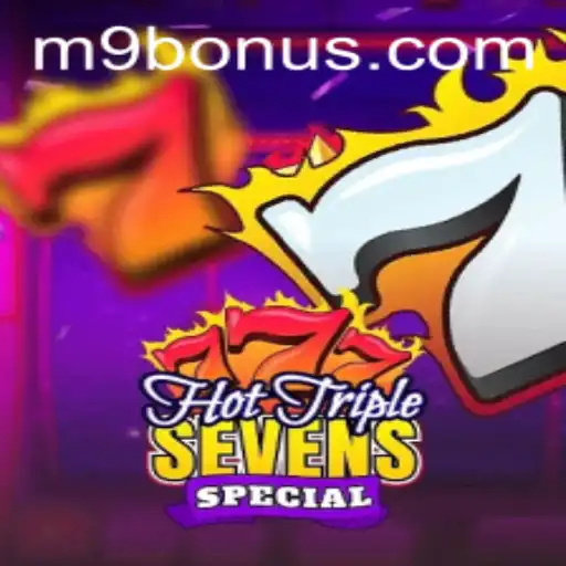 Explorando o Mundo de HotTripleSevensSpecial: Um Guia Completo para Entrar na Diversão com M9.COM